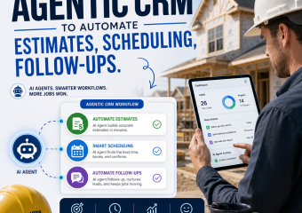 Illustration of How Contractors Use Agentic CRM to Automate Estimates, Scheduling, Follow-Ups